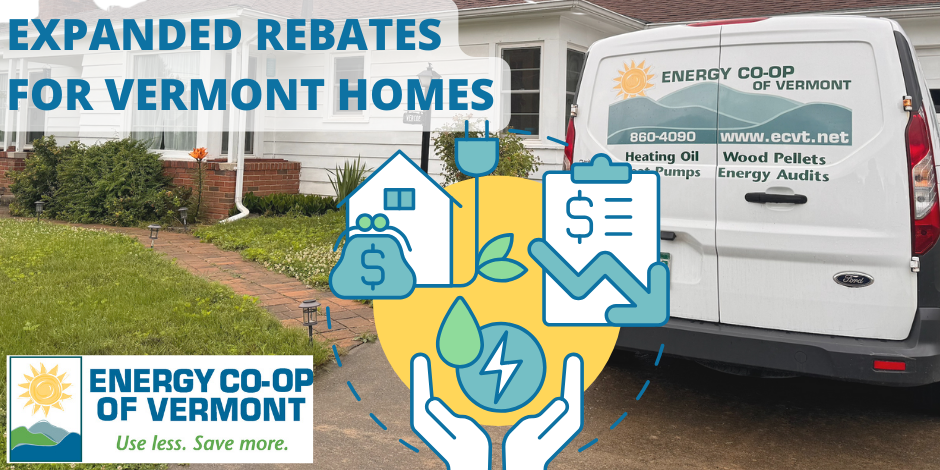 Efficiency Vermont Expanded Rebates